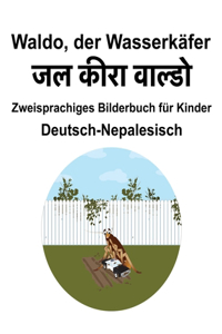 Deutsch-Nepalesisch Waldo, der Wasserkäfer Zweisprachiges Bilderbuch für Kinder