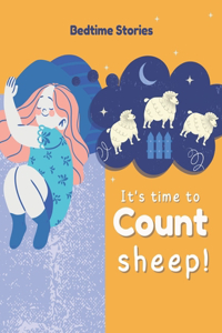 Bedtime Stories - It's Time to Count Sheep!