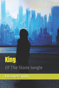 King of The Stone Jungle