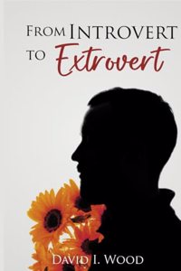 From Introvert to Extrovert