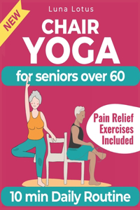 Chair Yoga for Seniors Over 60