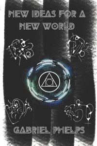 New Ideas for a New World