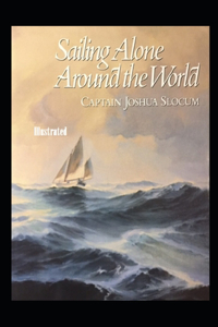 Sailing Alone Around the World Illustrated