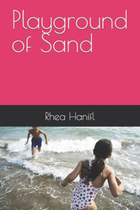 Playground of Sand