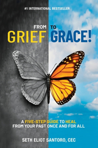 From Grief to Grace