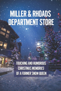 Miller & Rhoads Department Store