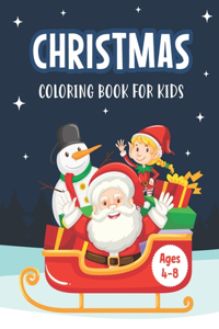 Christmas Coloring Book for Kids Ages 4-8