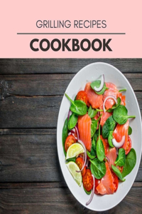 Grilling Recipes Cookbook