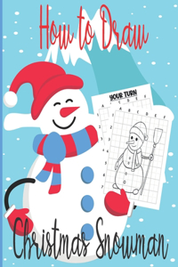 How To Draw Christmas Snowman