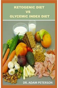 Ketogenic Diet Vs Glycemic Index Diet