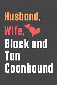Husband, Wife, Black and Tan Coonhound
