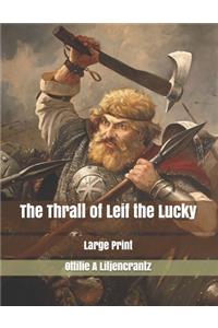 The Thrall of Leif the Lucky
