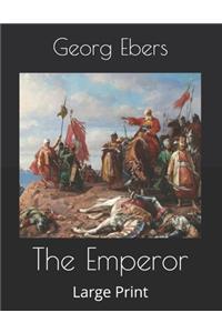 The Emperor