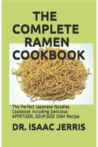 The Complete Ramen Cookbook