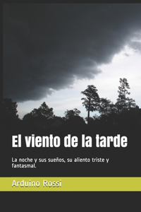 viento de la tarde