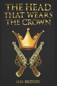Head That Wears The Crown