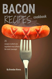 Bacon Recipes CookBook