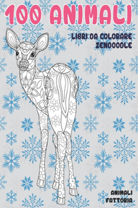 Libri da colorare Zendoodle - Animali Fattoria - 100 Animali