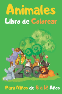 Animales Libro de Colorear Para Niños de 8 a 12 Años