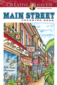 Creative Haven Main Street Coloring Book