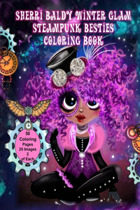 Sherri Baldy Winter Glam Steampunk Besties Coloring Book