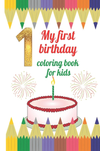 My first birthday