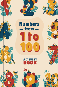 Numbers From 1 To 100 Activity Book