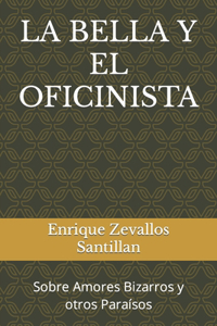 Bella Y El Oficinista