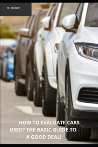 How to evaluate used cars?