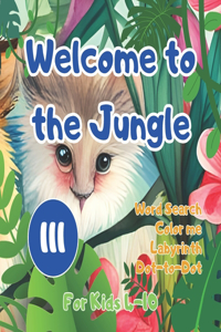Welcome to the Jungle