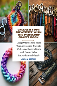 Unleash Your Creativity with the Paracord Crafts Book