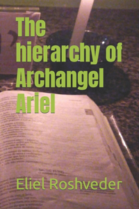 hierarchy of Archangel Ariel