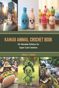 Kawaii Animal Crochet Book