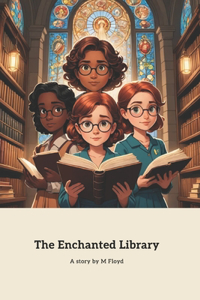 The Enchanted Library