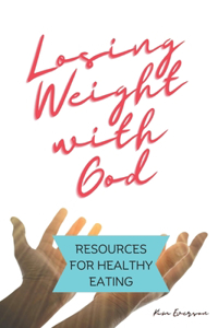 Losing Weight with God