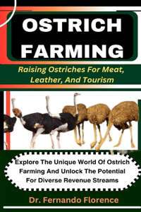 Ostrich Farming