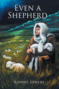 Even a Shepherd
