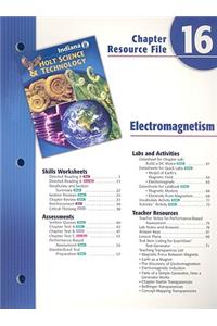 Indiana Holt Science & Technology Chapter 16 Resource File: Electromagnetism