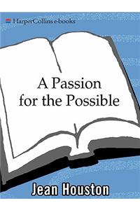A Passion for the Possible