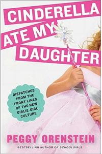 Cinderella Ate My Daughter