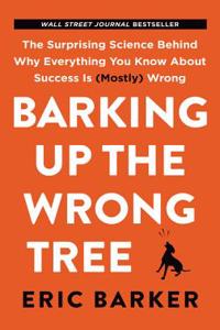 BARKING UP THE WRONG TREE INTL