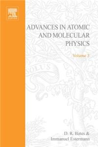 Adv in Atomic & Molecular Physics V3