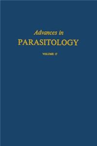 Advances in Parasitology Volume 17 APL