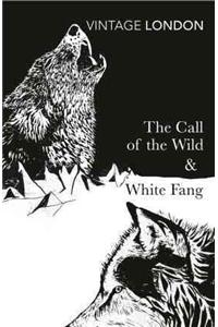 The Call of the Wild and White Fang