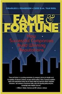 Fame and Fortune