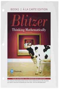 Thinking Mathematically with Integrated Review, Loose-Leaf Edition Plus Mylab Math with Pearson Etext -- 18 Week Access Card Package