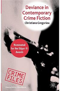 Deviance in Contemporary Crime Fiction