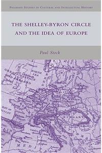 Shelley-Byron Circle and the Idea of Europe
