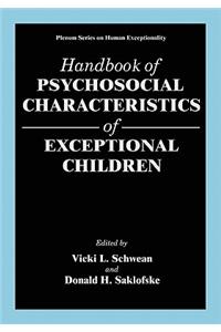 Handbook of Psychosocial Characteristics of Exceptional Children