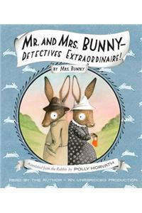 Mr. and Mrs. Bunny-Detectives Extraordinaire!